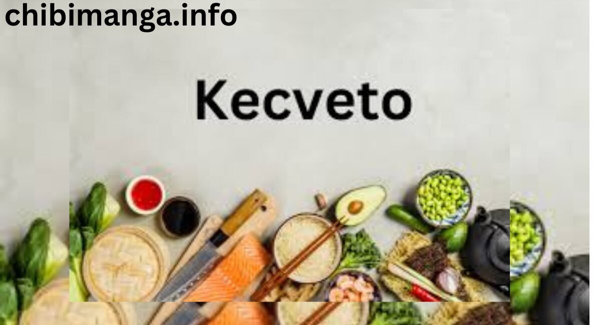Kecveto: A Comprehensive Approach to Wellness