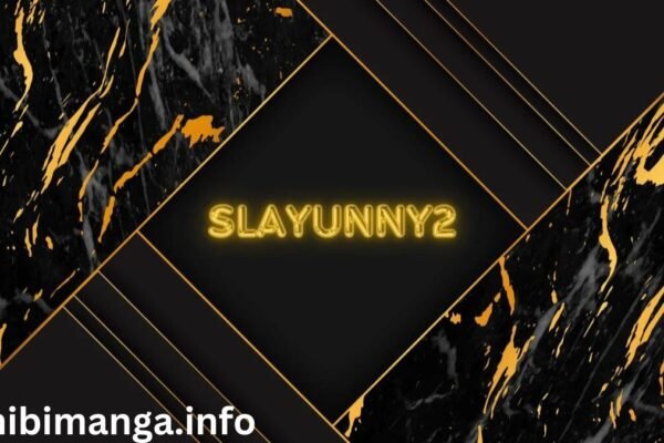 Slayunny2: A New Era of Digital Innovation