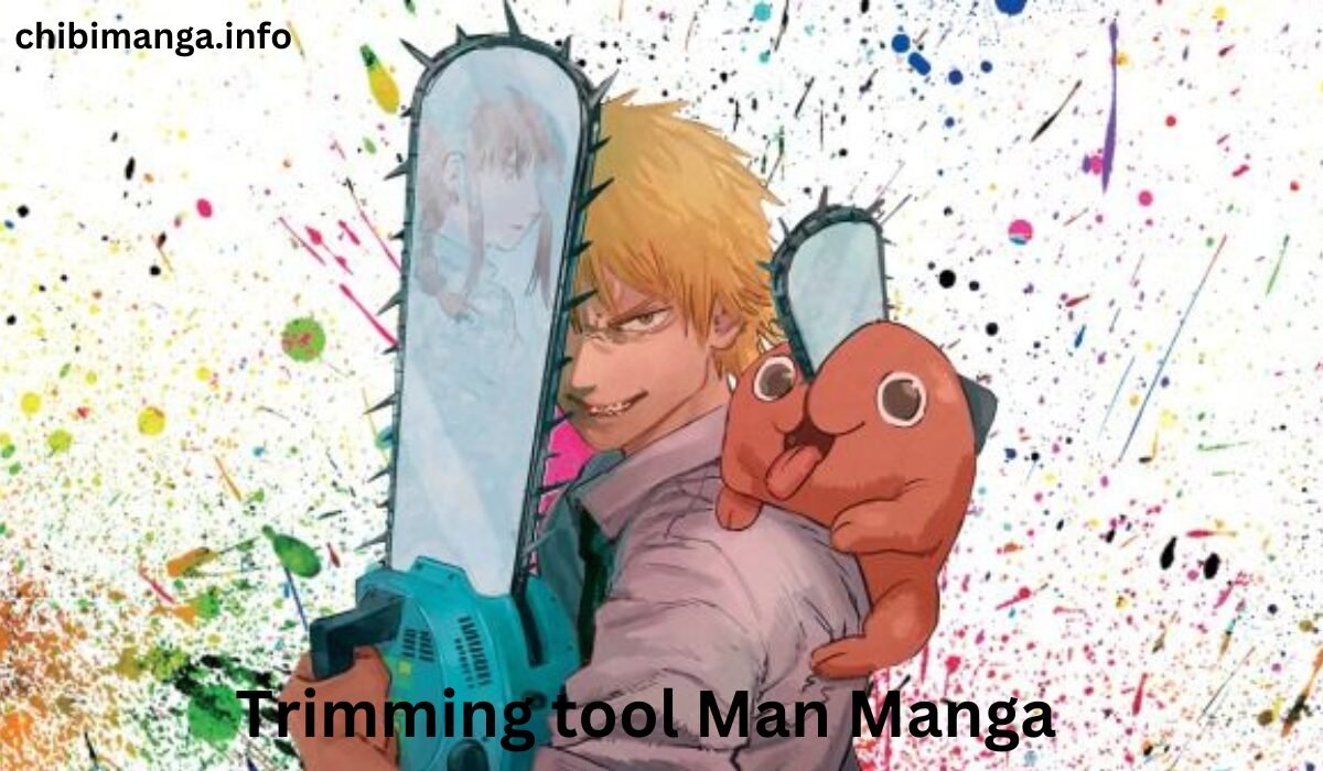 Trimming tool Man Manga