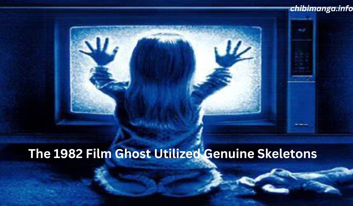 The 1982 Film Ghost Utilized Genuine Skeletons