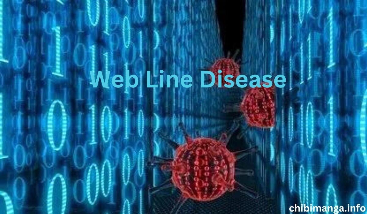 Web Line Disease