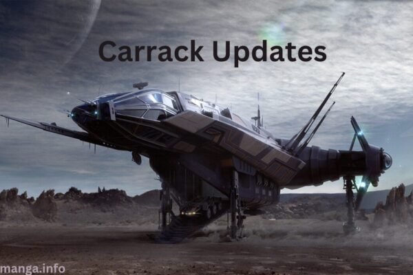 Carrack Updates