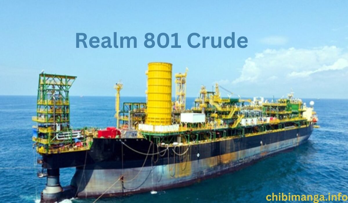 Realm 801 Crude