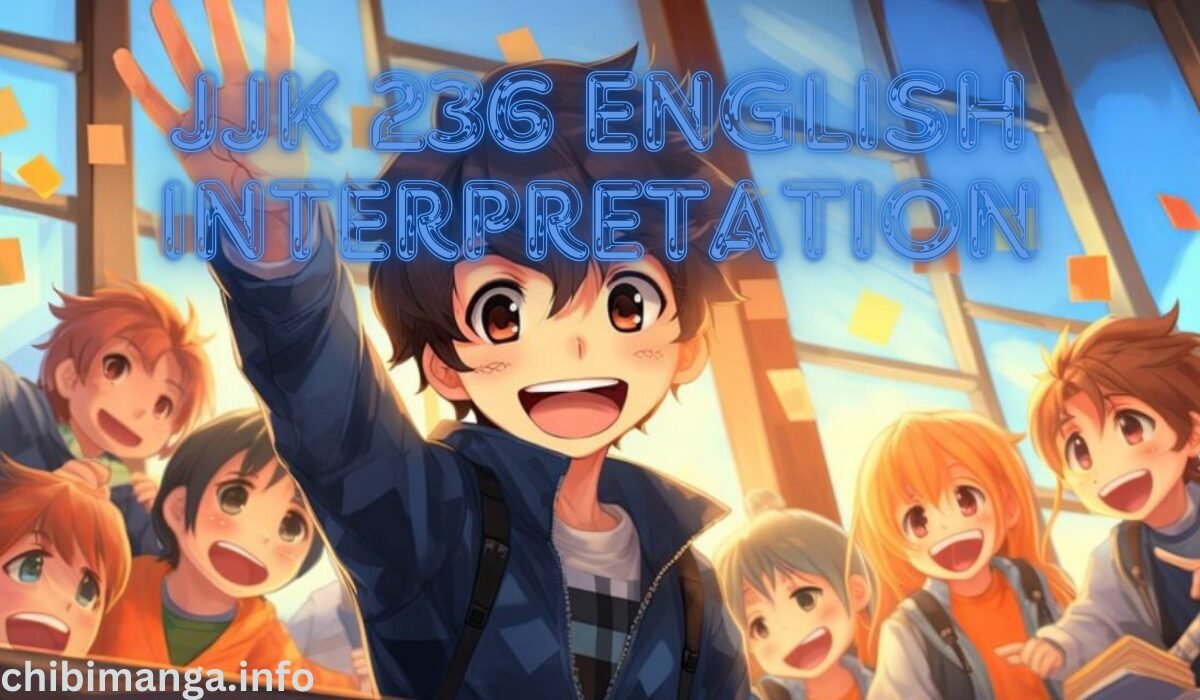 JJK 236 English Interpretation